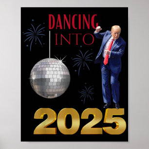 Affiche Nouvel An Trump Dansant En 2025 Drôle De Parti
