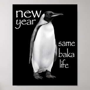Affiche Nouvelle Année Même Vie de Baka Pingouin Blague Dr
