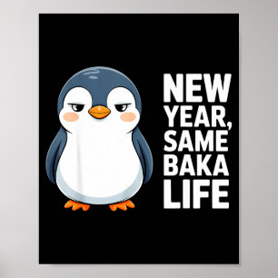 Affiche Nouvelle Année Même Vie de Baka Style de Manchot D
