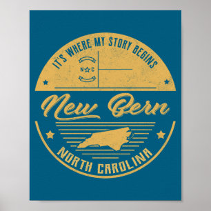 Affiche Nouvelle-Bern Caroline du Nord C'est où mon histoi