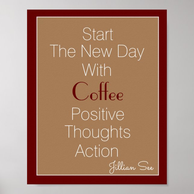 Affiche Nouvelle journée Café Pensées positives Action> Ci (Devant)