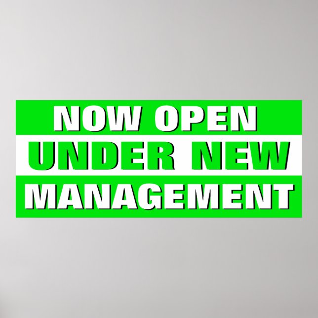 Affiche Now Open Under New Management Small Business (Devant)