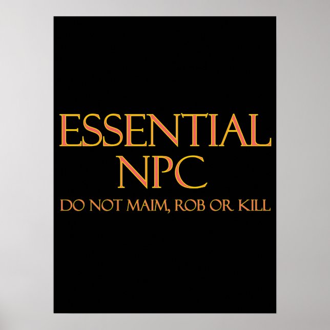 Affiche NPC essentiel ne pas viser Rob ou tuer RPG drôle (Devant)