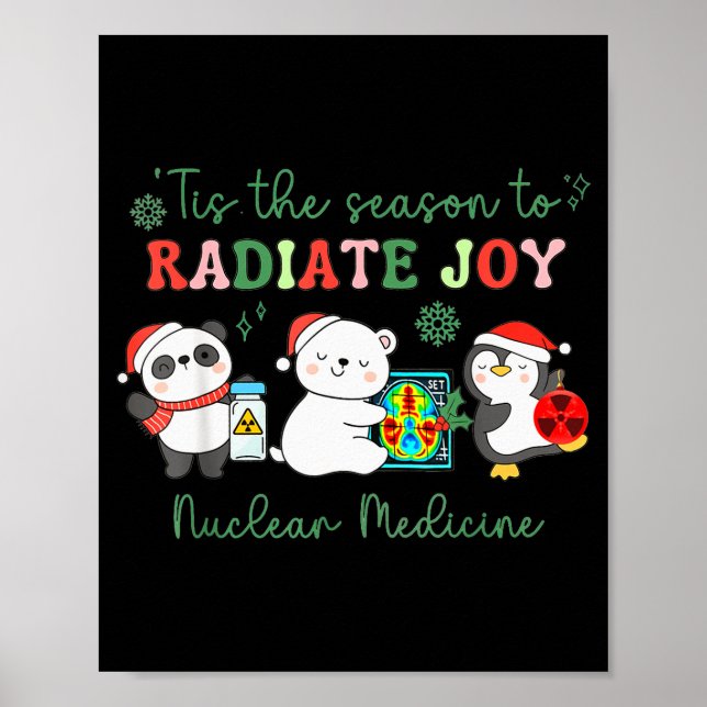 Affiche Nuclear Medicine Tech Christmas Holiday Radiology  (Devant)