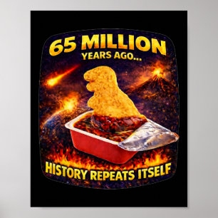 Affiche Nugget de dino drôle il y a 65 millions d'années