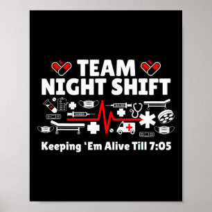 Affiche Nuit Shift Nurse Life Rn Lpn Cna Soins de santé Co