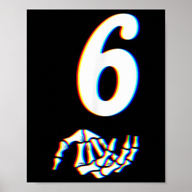 Affiche Number 6 Matching 67 Meme Skeleton Hand Halloween  (Devant)