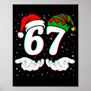 Affiche Numéro 67 correspondant Six Sept 6 7 Meme 6-7 Noël
