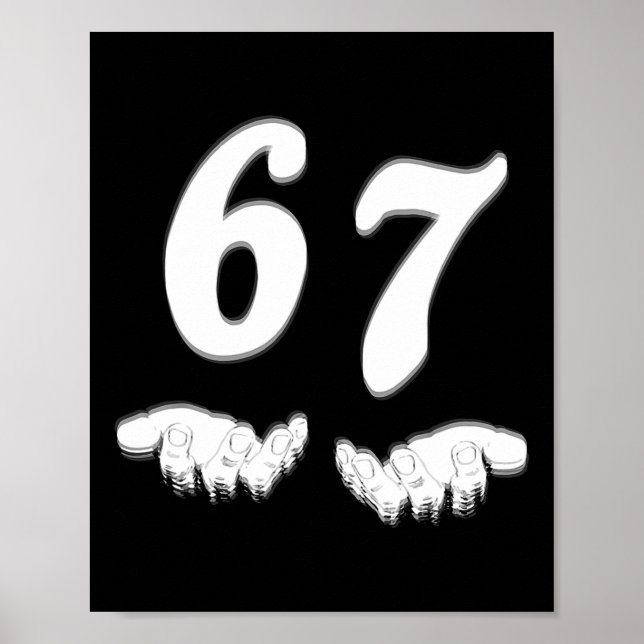 Affiche Numéro 67 Correspondant Six Sept Meme Drôle Hallow (Devant)