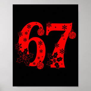 Affiche Numéro 6 7 Citation drôle de mème de Noël 67 Six S