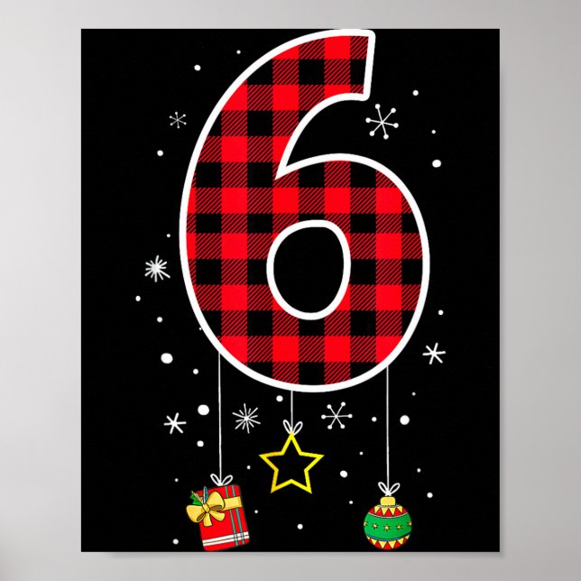 Affiche Numéro 6 Citation de Meme Drôle 6 7 Six Sept Noël (Devant)