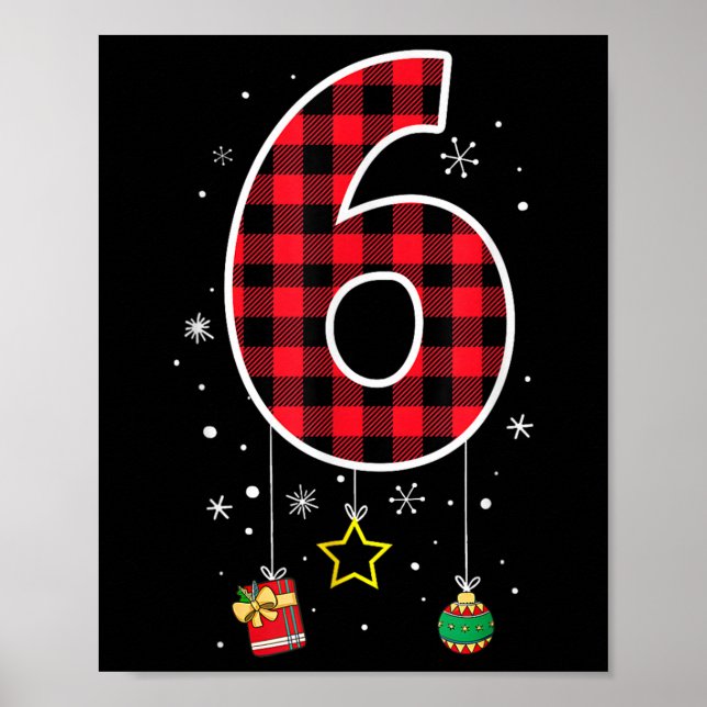 Affiche Numéro 6 Citation de mème drôle 6 7 Six Sept Noël (Devant)