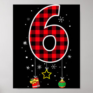 Affiche Numéro 6 Citation de mème drôle 6 7 Six Sept Noël