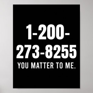 Affiche Numéro De Ligne D'Assistance Suicide - Vous M'Impo