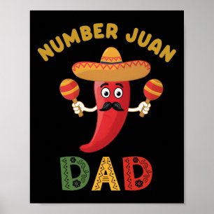 Affiche Numéro Un Papa Funny Fête des pères Mexicaine Juan