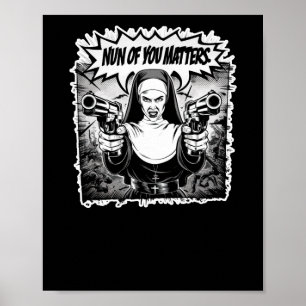 Affiche Nun Of You' Funny Warrior Nun Sticker d'art comiqu