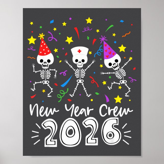 Affiche Nurse Dancing Skeleton New Year Crew 2026 Funny Er (Devant)