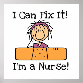 Affiche Nurse I Can Fix It T-shirts et cadeaux