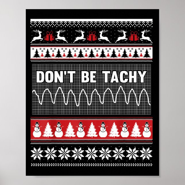 Affiche Nurse Ugly Christmas Sweater - Don't Be Tachy  (Devant)