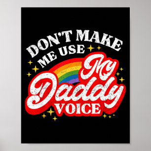 Affiche N'utilisez pas la voix de papa LGBT