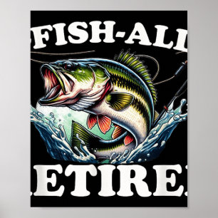 Affiche O-fish-ally Retraite 2025 Pour Pêche Retraite Te