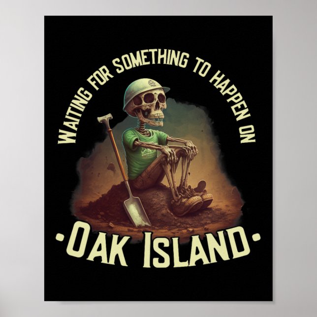Affiche Oak Island Treasure Hunter Skeleton Oak Island My (Devant)