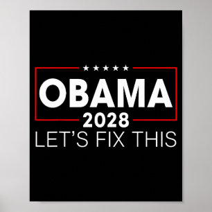 Affiche Obama 2028 3e mandat Réparons ça Obama pour P