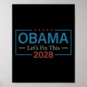 Affiche Obama 2028 Réparons Ce Drôle Politique Américain E