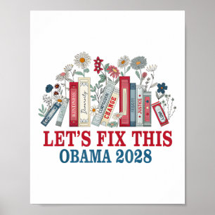 Affiche Obama 2028 Réparons Ce Livre Floral Qu'Obama Prési
