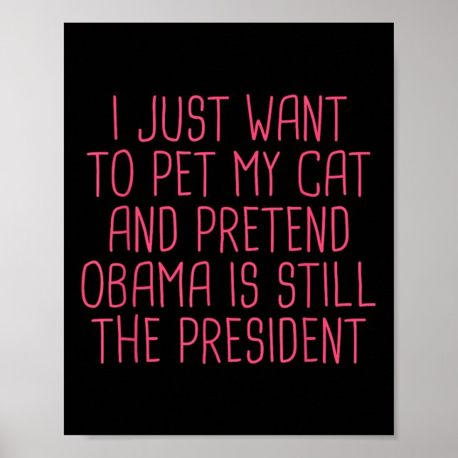 Affiche Obama Démocrate Politique Funny Cat Mom Pet (Devant)