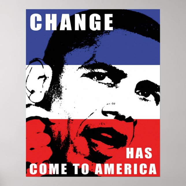 Affiche Obama - Le changement est arrivé en Amérique (Devant)