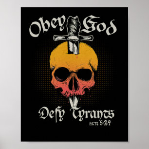 Affiche Obey God Defy Tyrants Actes 5 29 Crâne de foi