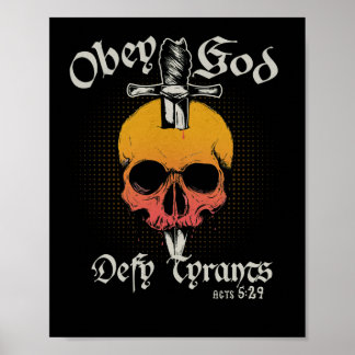 Affiche Obey God Defy Tyrants Actes 5 29 Crâne de foi