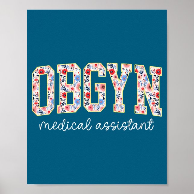 Affiche Obgyn Medical Istant Floral Ob-gyn Medical Istant  (Devant)