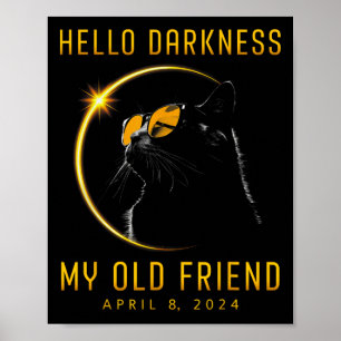 Affiche Obscurité Mon Vieux Ami Solaire Eclipse 2024 Chat 