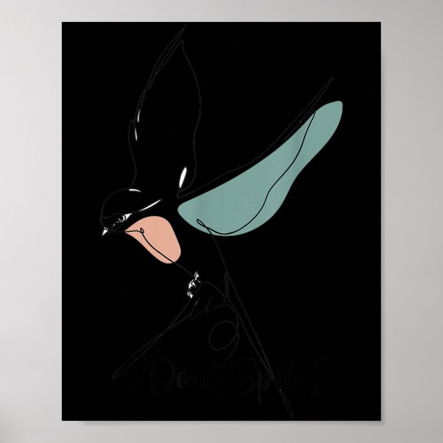 Affiche Observation d'oiseaux drôle je ne crache pas i (Devant)
