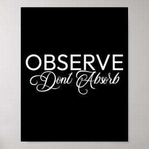 Affiche Observez Dont Absorb Vie stoïque Leçons de paix Mi