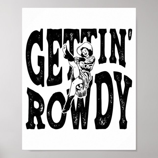 Affiche Obtenir Rowdy Bridesmaid Brides Bacheloret (Devant)