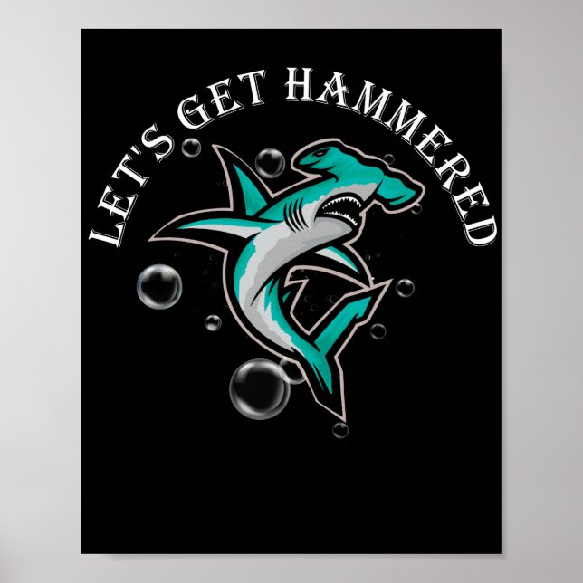 Affiche Obtenons Hammered Funny Hammerhead Shark (Devant)