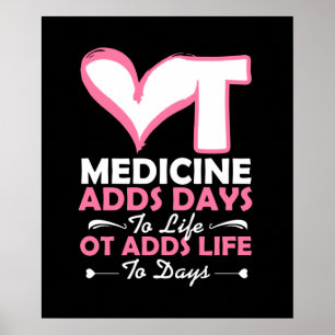 Affiche Occupational Therapeuy Adds Life To Days