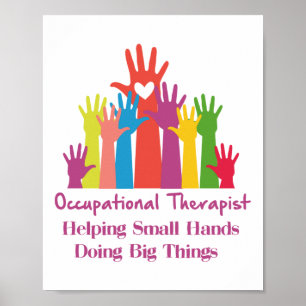 Affiche Occupational Therapist Helping Small Hands Doing