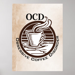 Affiche OCD : Disorders obsessifs de café