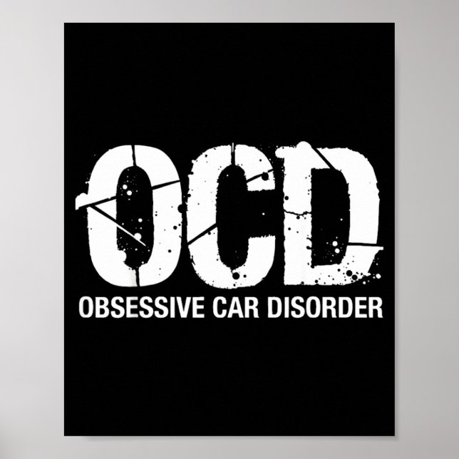 Affiche Ocd Obsessive Car Disorder Funny Lover Garage Guy  (Devant)