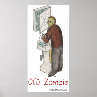 Affiche OCD Zombie Washing Hands