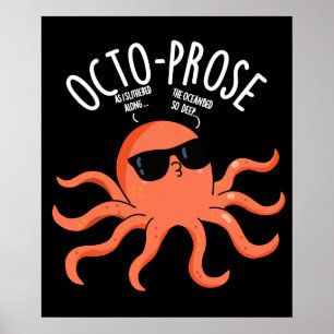 Affiche Octo-prose Drôle de Poulpe Pun Fond Sombre