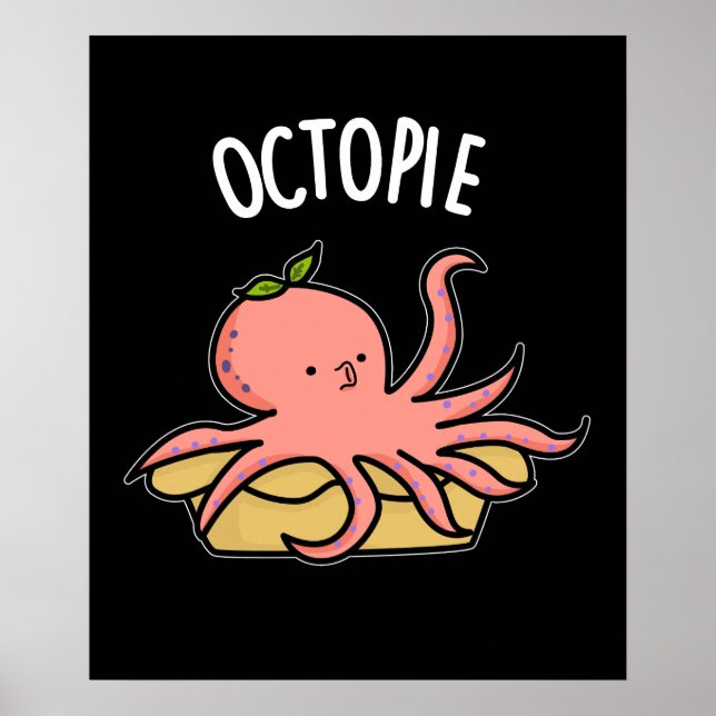 Affiche Octo-tarte Drôle de pieuvre Tarte Pun Sombre BG (Devant)