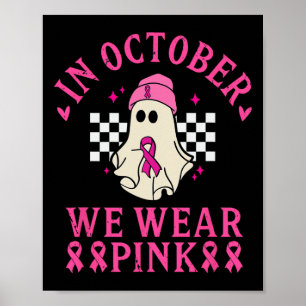 Affiche Octobre Nous Portons Le Mois De Sensibilisation Au