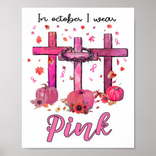 Affiche Octobre Nous Portons Pink Christian Le Cancer Du S