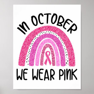 Affiche Octobre Nous Portons Pink Ribbon Prix du cancer du