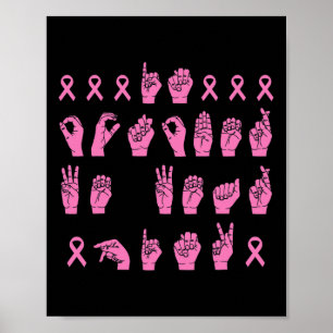Affiche Octobre Nous Portons Pink Sign Language Breast Can